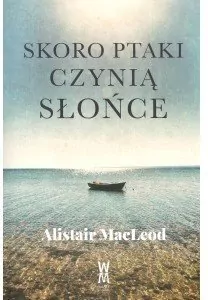 Skoro ptaki czynią słońce - tantis.pl