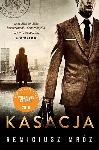 Kasacja. Chyłka. Tom 1 - tantis.pl