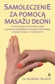 Samoleczenie za pomocą masażu dłoni - tantis.pl