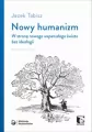 Nowy humanizm. W stronę nowego wspaniałego... - tantis.pl