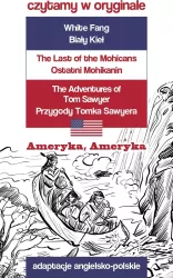 Czytamy w oryginale. Ameryka, Ameryka