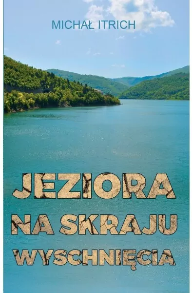 Jeziora na skraju wyschnięcia - tantis.pl