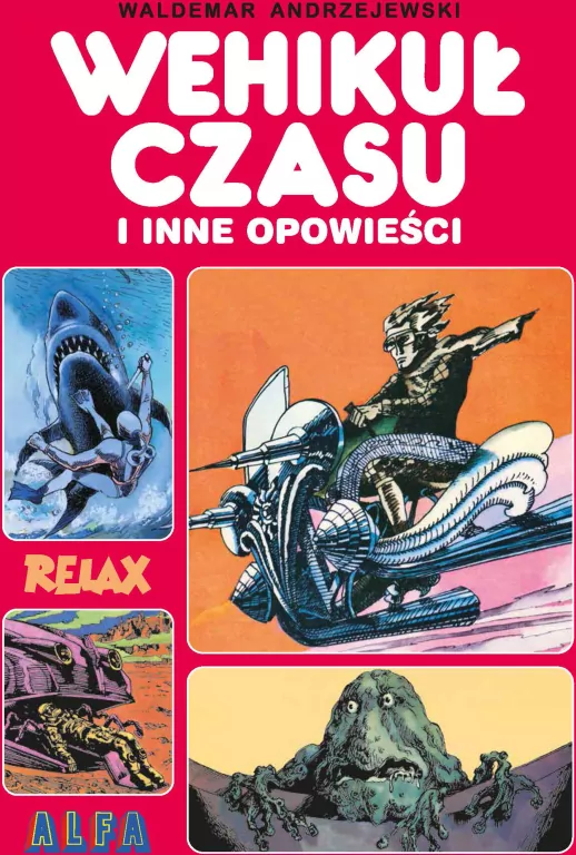 Wehikuł czasu i inne opowieści - tantis.pl