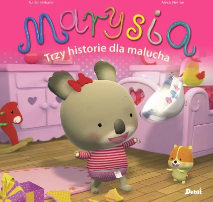 Marysia. Trzy historie dla malucha