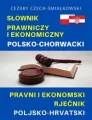 Słownik prawniczy i ekonomiczny polsko-chorwacki - tantis.pl