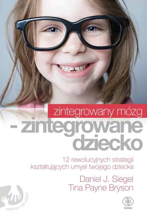 Zintegrowany mózg - zintegrowane dziecko - tantis.pl