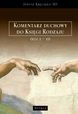 Komentarz duchowy do Księgi Rodzaju (Rdz. 1 - 11)