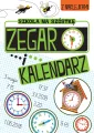 Zegar i kalendarz. Szkoła na szóstkę - tantis.pl