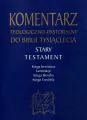 Komentarz teologiczno-pastoralny do Biblii Tysiąclecia - tantis.pl