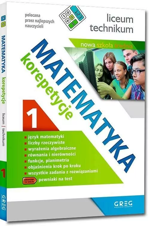 Matematyka. Korepetycje 1. Liceum i technikum - tantis.pl