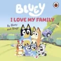 Bluey I Love My Family - tantis.pl