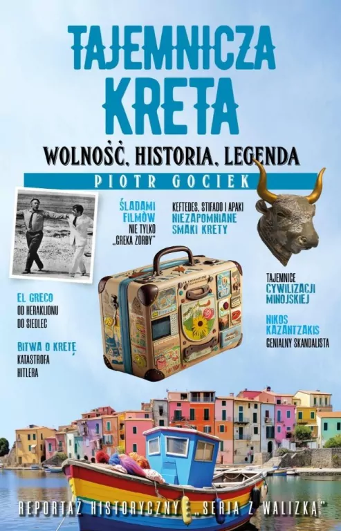 Tajemnicza Kreta. Wolność, historia, legenda - tantis.pl