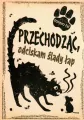 Przechodząc, odciskam ślady łap - tantis.pl