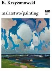 Krzyżanowski. Malarstwo - tantis.pl