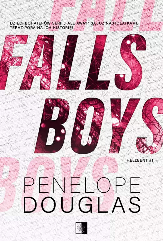 Falls Boys. Hellbent. Tom 1 - tantis.pl