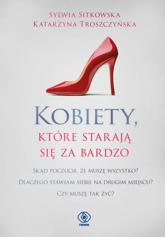 Kobiety, które starają się za bardzo - tantis.pl