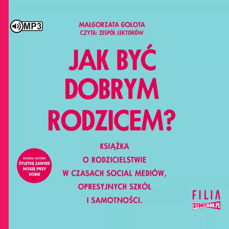 Jak być dobrym rodzicem? audiobook - tantis.pl