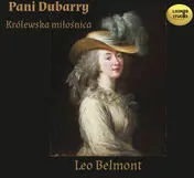 Pani Dubarry. Królewska miłośnica audiobook - tantis.pl