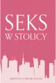 Seks w stolicy - tantis.pl
