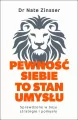 Pewność siebie to stan umysłu. Sprawdzone w boju.. - tantis.pl