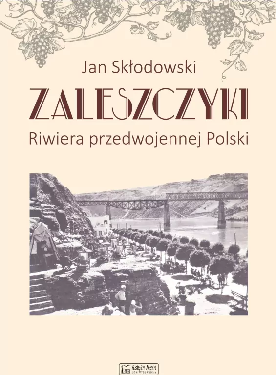Zaleszczyki - riwiera przedwojennej Polski - tantis.pl