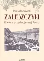 Zaleszczyki - riwiera przedwojennej Polski - tantis.pl