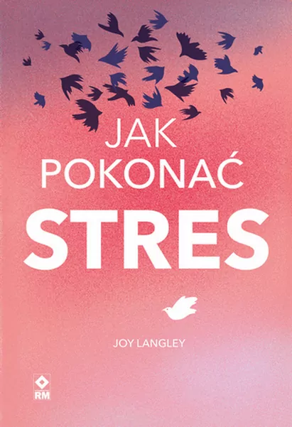 Jak pokonać stres - tantis.pl