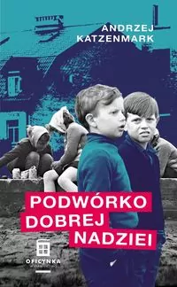 Podwórko dobrej nadziei - tantis.pl