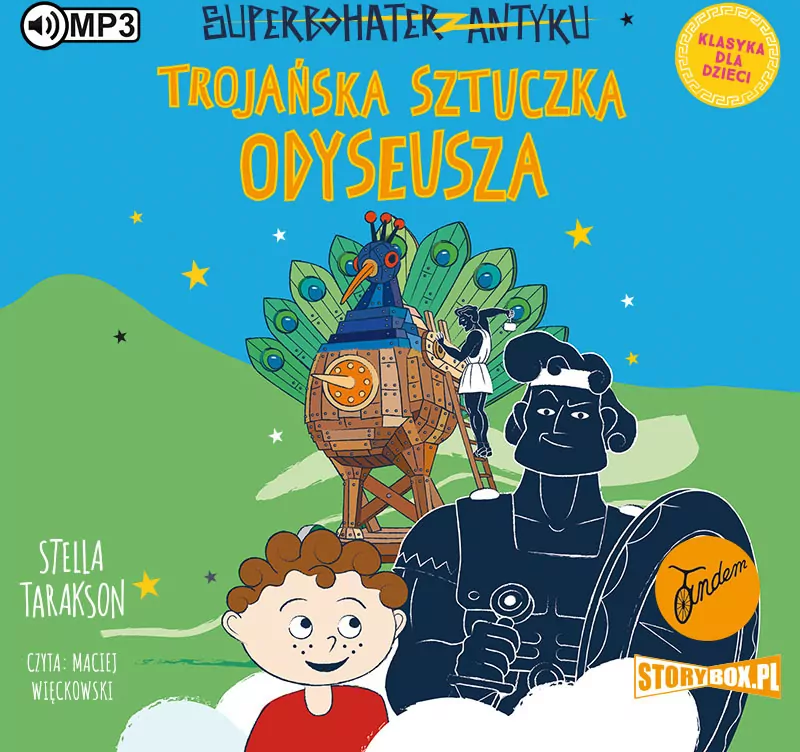 Trojańska sztuczka Odyseusza. Superbohater z antyku. Tom 8. Audiobook - tantis.pl