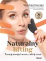 Naturalny lifting. Trenuj swoją twarz, cofnij czas - tantis.pl