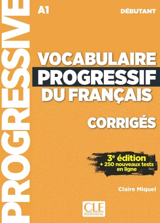 Vocabulaire progressif du Francais niveau debutant A1 klucz 3ed - tantis.pl