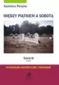 Między Piątkiem a Sobotą Tomik 3 Środa - tantis.pl