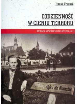 Codzienność w cieniu terroru