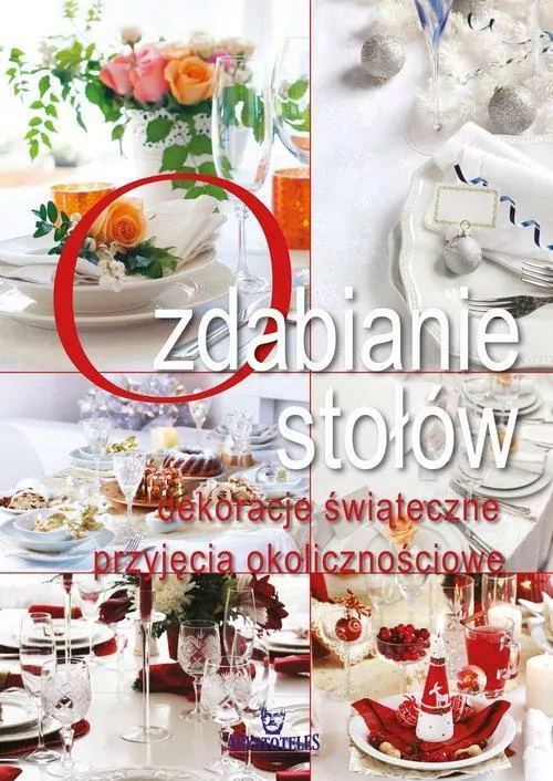 Ozdabianie stołów - tantis.pl