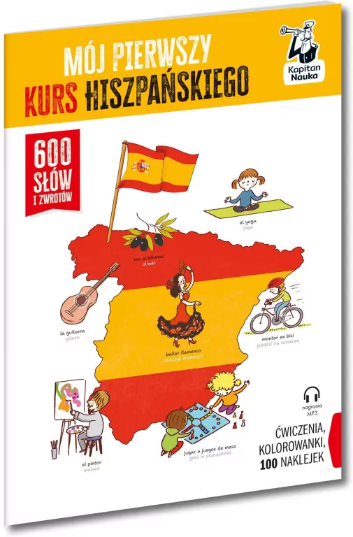 Mój pierwszy kurs hiszpańskiego. Kapitan Nauka - tantis.pl