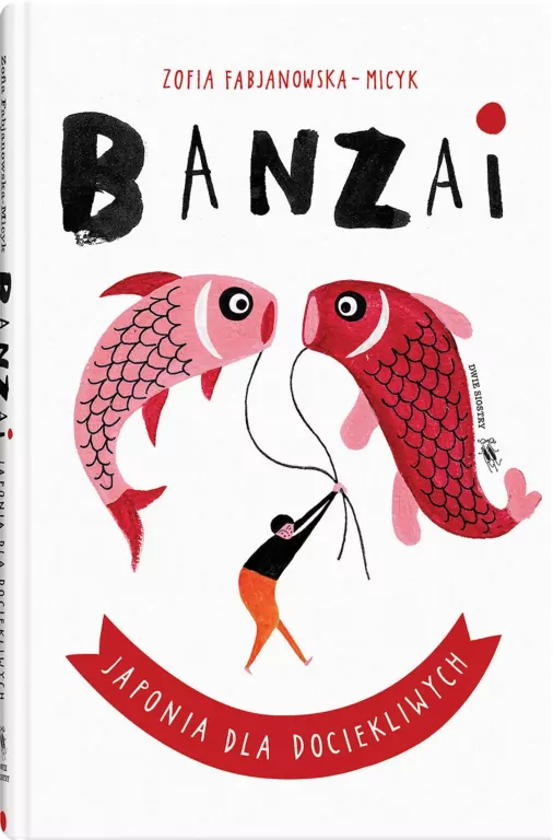 Banzai. Japonia dla dociekliwych - tantis.pl