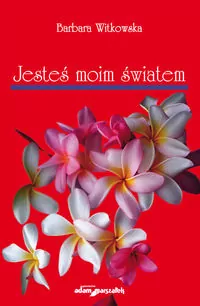 Jesteś moim światem - tantis.pl