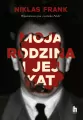 Moja rodzina i jej kat. Wspomnienia syna "rzeźnika Polski" - tantis.pl