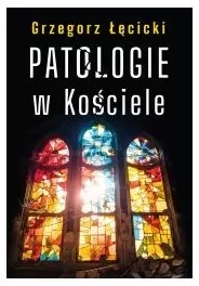 Patologie w Kościele - tantis.pl