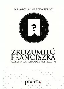 Zrozumieć Franciszka. Audiobook - tantis.pl