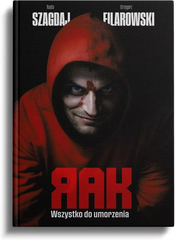 Rak. Wszystko do umorzenia. Tom 2 - tantis.pl