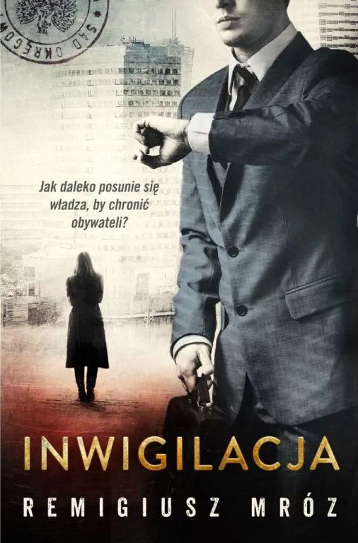 Inwigilacja. Joanna Chyłka. Tom 5 - tantis.pl