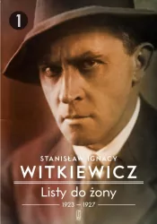 Listy do żony 1923-1927. Tom 1