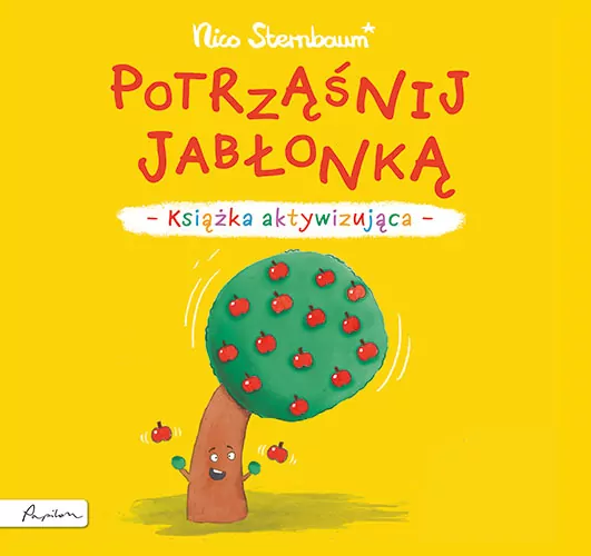 Potrząśnij jabłonką. Książka aktywizująca - tantis.pl