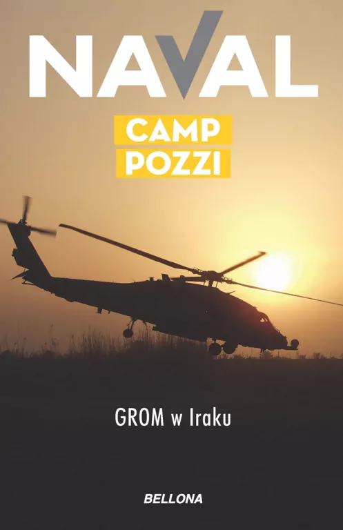 Camp Pozzi. GROM w Iraku - tantis.pl
