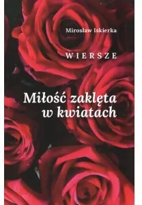 Miłość zakleta w kwiatach - tantis.pl