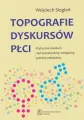 Topografie dyskursów płci - tantis.pl
