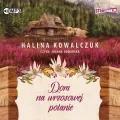 Dom na wrzosowej polanie. Audiobook - tantis.pl