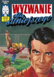 Wyzwanie dla silniejszego. Kapitan Żbik. Tom 39