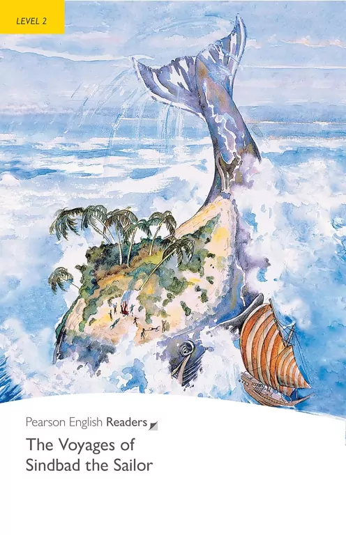 The Voyages of Sindbad the Sailor. Book with Digital Version and audio. Level 2 - tantis.pl